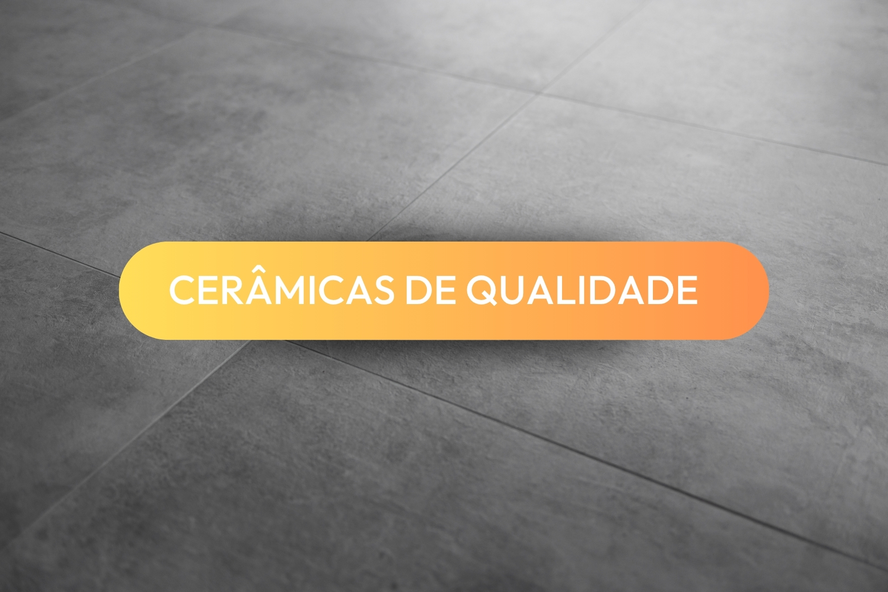 CERÂMICA DE QUALIDADE: DICAS PARA A ESCOLHA CERTA!